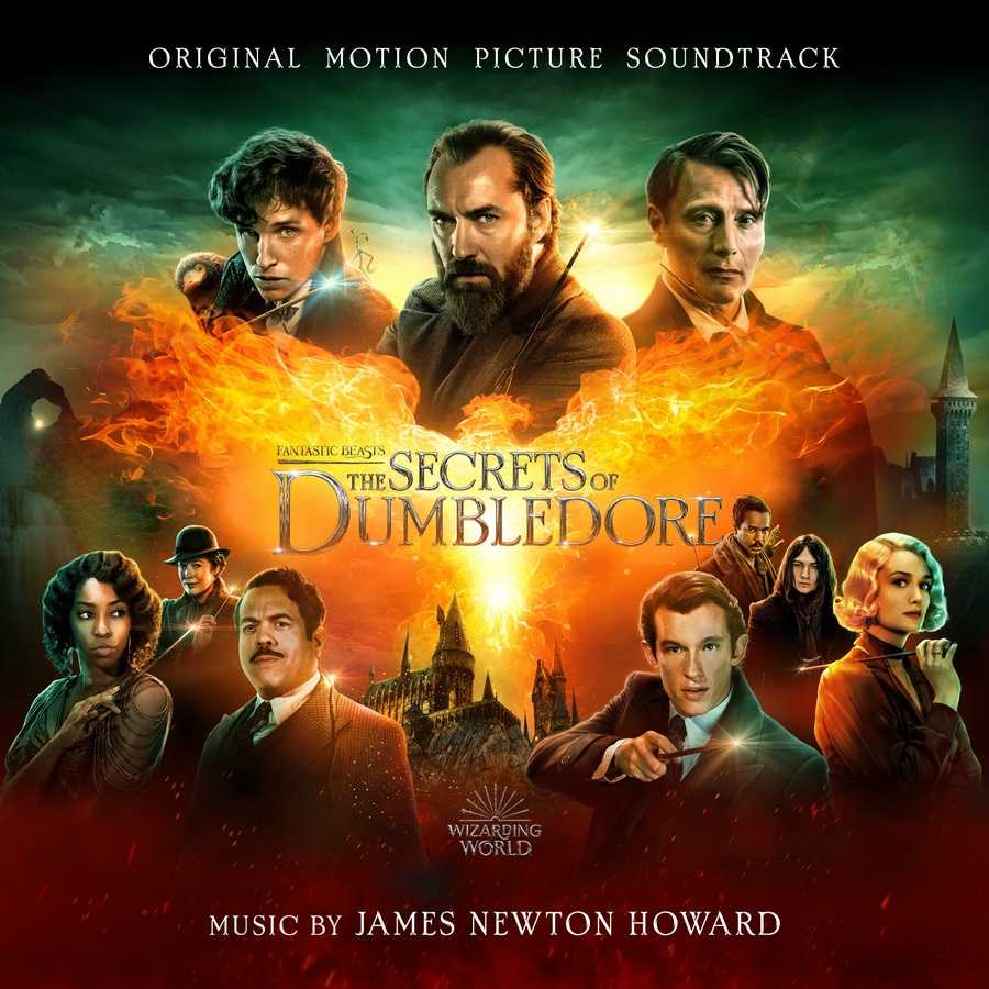 James Newton Howard - Fantastic Beasts The Secrets of Dumbledore (OST)